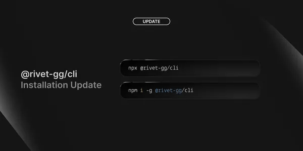 Rivet CLI Installation Update